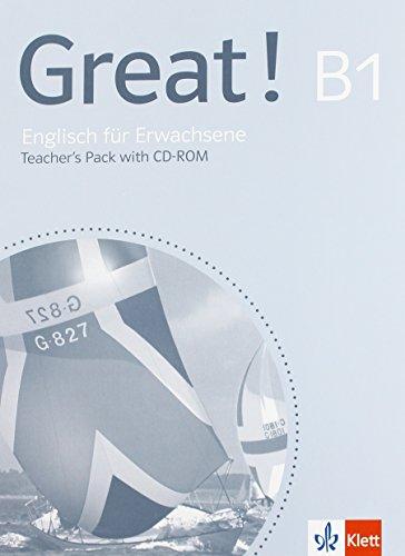 Great! / Teacher's Pack mit CD-ROM B1: Englisch für Erwachsene