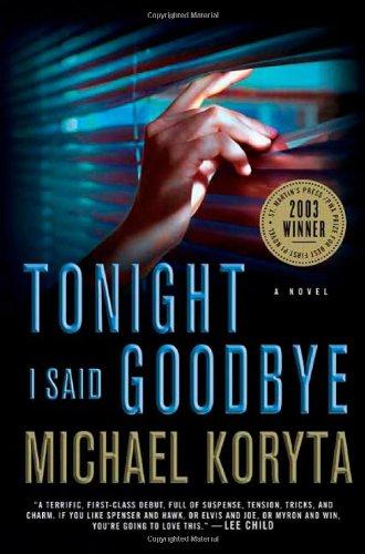 Tonight I Said Goodbye (St. Martin's Minotaur Mystery)