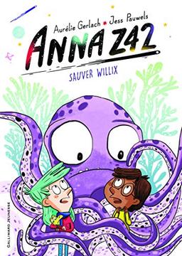 Anna Z42. Vol. 2. Sauvez Willix