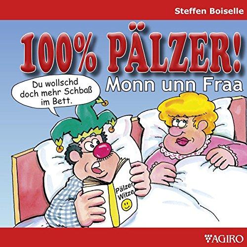 100% PÄLZER! Monn unn Fraa