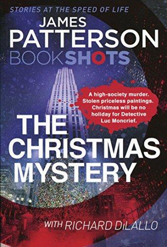 The Christmas Mystery: BookShots (Detective Luc Moncrief Series)