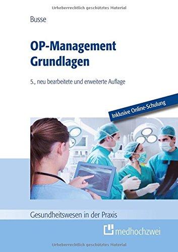 OP-Management Grundlagen (Gesundheitswesen in der Praxis)