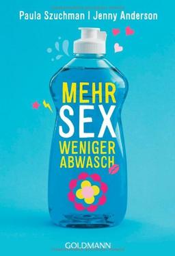 Mehr Sex, weniger Abwasch