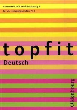 topfit Deutsch Grammatik und Zeichensetzung 3