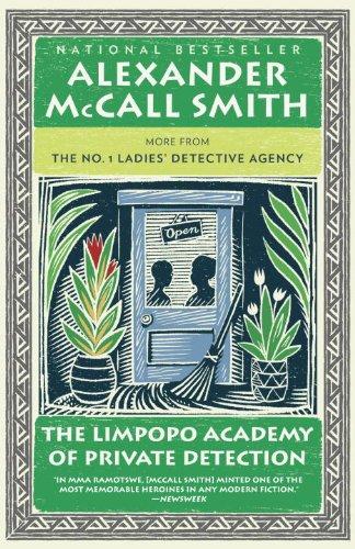 The Limpopo Academy of Private Detection (No. 1 Ladies' Detective Agency Series, Band 13)