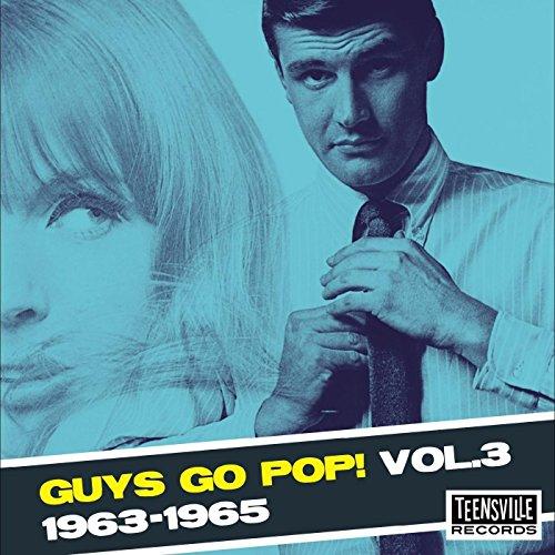 Guys Go Pop! Vol.3 (1963-1965)