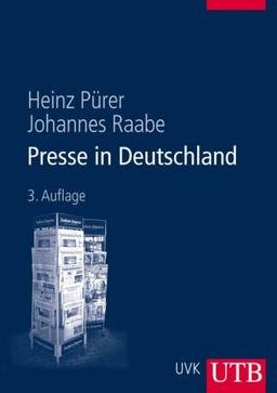 Presse in Deutschland (Uni-Taschenbücher L)