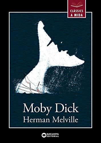 Moby Dick (Llibres infantils i juvenils - Clàssics a mida)