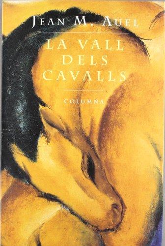 La vall des cavalls (Clàssica)