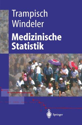 Medizinische Statistik (Springer-Lehrbuch)