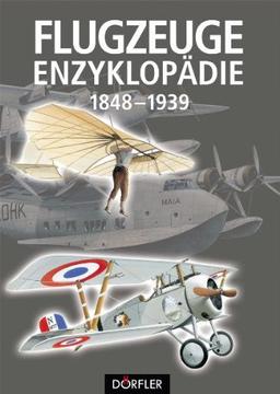 Flugzeuge-Enzyklopädie: 1848 - 1939