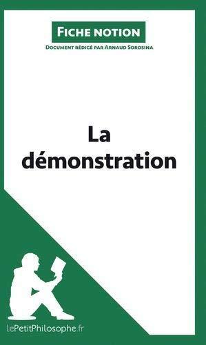 La démonstration (Fiche notion) : LePetitPhilosophe.fr : Comprendre la philosophie