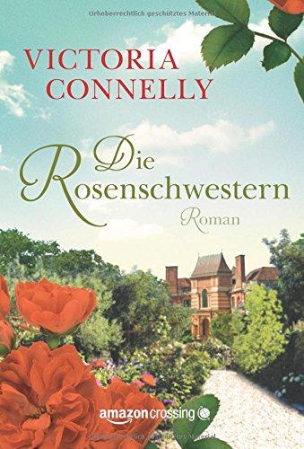 Die Rosenschwestern