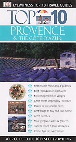 Provence and the Cote D'Azur (DK Eyewitness Travel Guide)