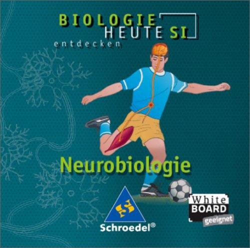 Biologie heute entdecken - Ausgabe 2003 für die Sekundarstufe I: Neurobiologie: Einzelplatzlizenz (Biologie heute SI)