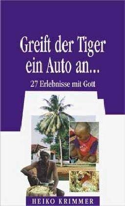 Greift der Tiger ein Auto an . . .