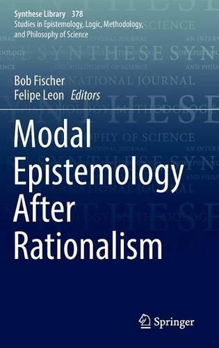 Modal Epistemology After Rationalism (Synthese Library)