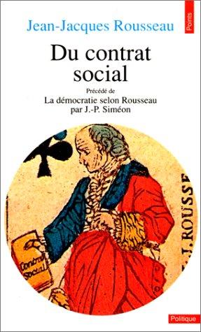 Du contrat social. La Démocratie selon Rousseau