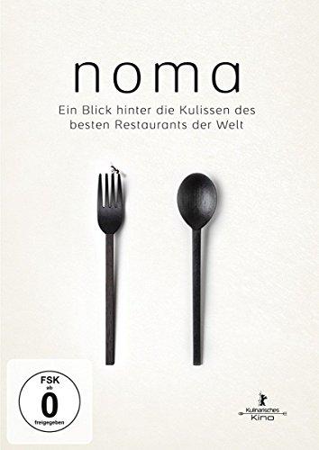 Noma - Ein Blick hinter die Kulissen des besten Restaurants der Welt