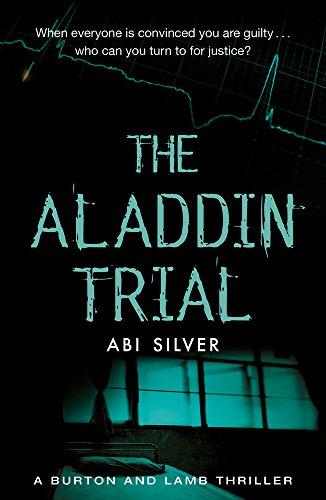 The Aladdin Trial: A Burton and Lamb thriller