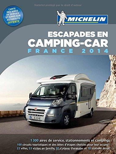 Escapades en camping-car, France 2014