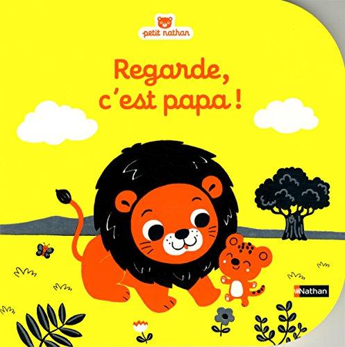 Regarde, c'est papa !