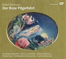 Schumann: Der Rose Pilgerfahrt Op.112