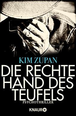 Die rechte Hand des Teufels: Psychothriller