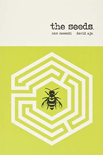 The Seeds: a graphic tale in four acts