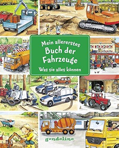 Mein allererstes Buch der Fahrzeuge - Was sie alles können