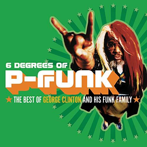 Six Degrees of P-Funk:Best of