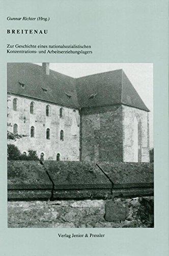 Breitenau. Zur Geschichte eines nationalsozialistischen Konzentrations- und Arbeitserziehungslagers