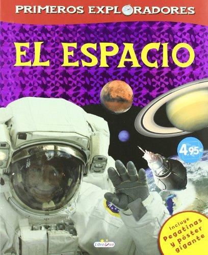 Espacio, el - primeros exploradores