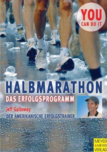 Halbmarathon. Das Erfolgsprogramm