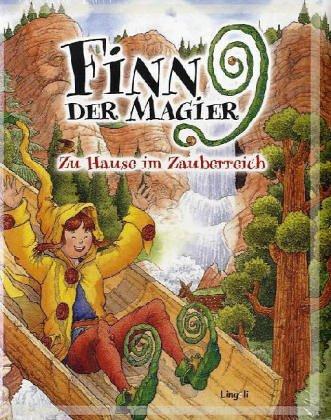 Finn der Magier. Zuhause im Zauberreich