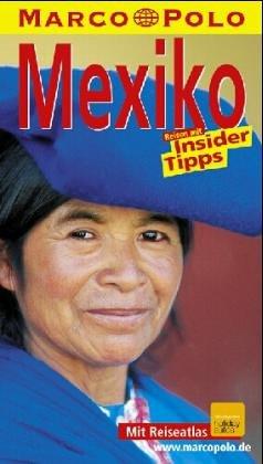 Marco Polo, Mexiko