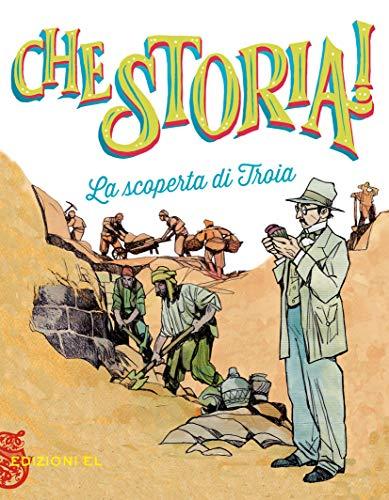 La scoperta di Troia