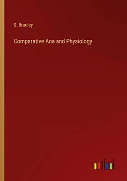 Comparative Ana and Physiology