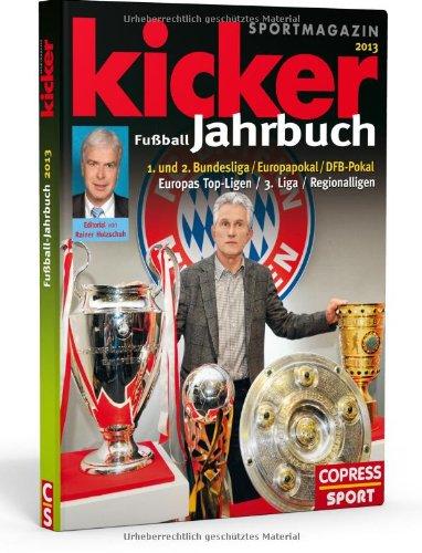 Kicker Fussball Jahrbuch 2013