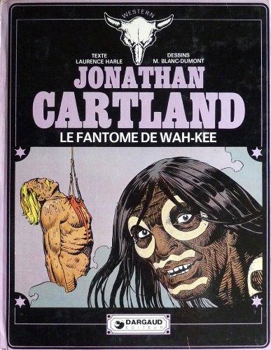 Le Fantôme de Wah-Kee (Cartland.)