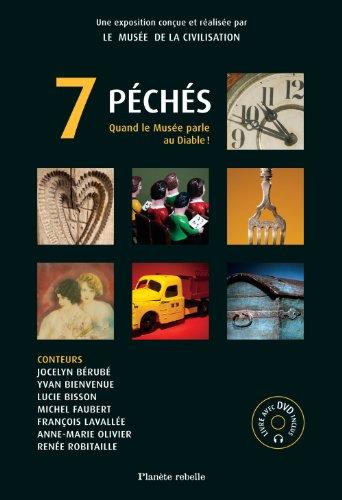 7 PECHES QUAND LE MUSEE PARLE AU DIABLE !