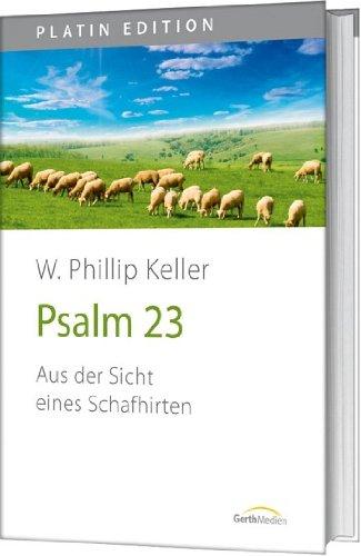 Psalm 23: Aus der Sicht eines Schafhirten