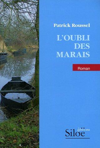 L'oubli des marais