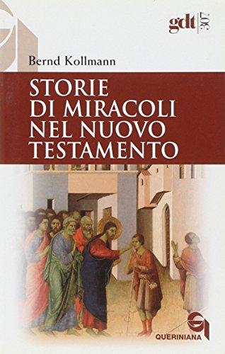 Storie di miracoli nel Nuovo Testamento (Giornale di teologia)