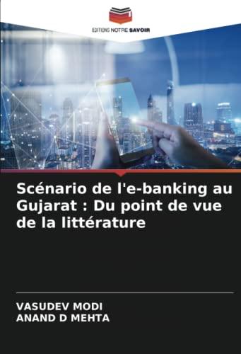 Scénario de l'e-banking au Gujarat : Du point de vue de la littérature