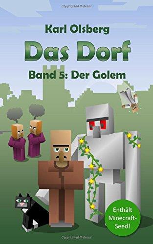 Das Dorf Band 5: Der Golem