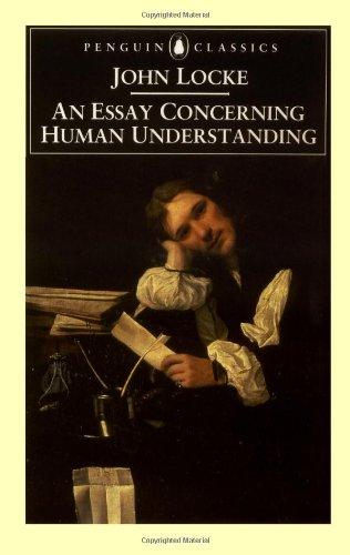 An Essay Concerning Human Understanding (Penguin Classics)