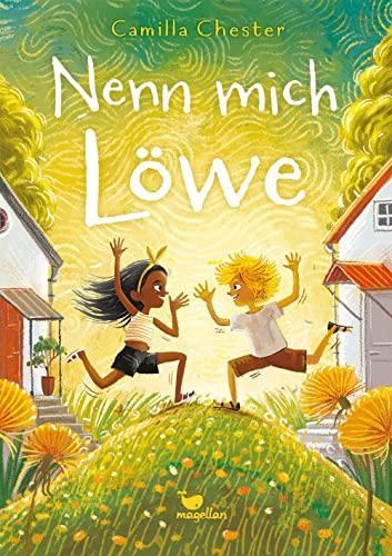 Nenn mich Löwe: Ein Kinderbuch ab 9 Jahren über selektiven Mutismus und Analphabetismus