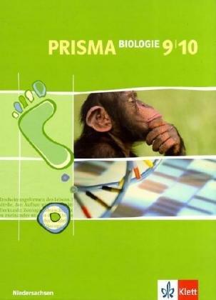 Prisma Biologie - Ausgabe für Niedersachsen: Prisma Biologie. Klasse 9/10. Niedersachsen: Realschule, Gesamtschule