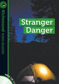 Stranger danger, level 3. Readers (Robin Readers)